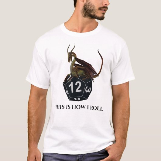 Dit is hoe ik met Dragon Dice gooi T-shirt (Voorkant)