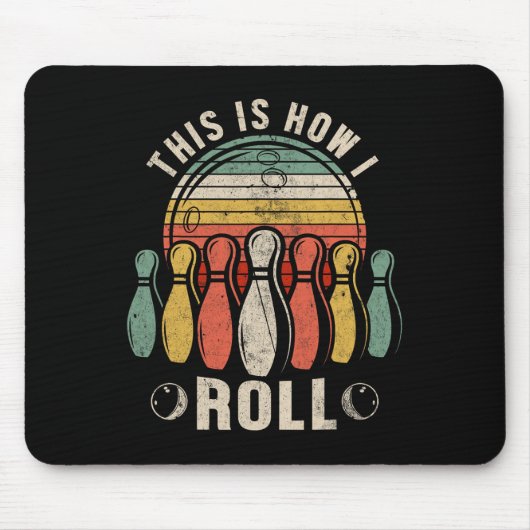 Dit is hoe ik retro bowling bowler grappige roman muismat (Voorkant)