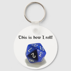 Dit is hoe ik rol (d20) sleutelhanger