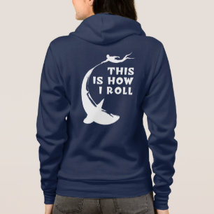 Dit is hoe ik rol - duiken met haai hoodie