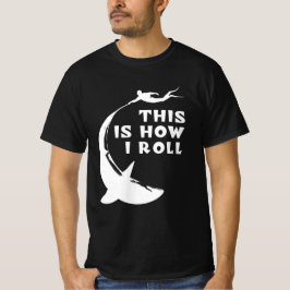 Dit is hoe ik rol - duiken met haai t-shirt