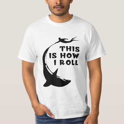 Dit is hoe ik rol - duiken met haai t-shirt (Voorkant)