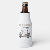 Dit is hoe ik rol golfkar grappige golfers flesjeskoeler (Fles Voorkant)