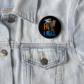 Dit Is Hoe Ik Rol - Grappige Skateboarden Ronde Button 5,7 Cm (In situ)