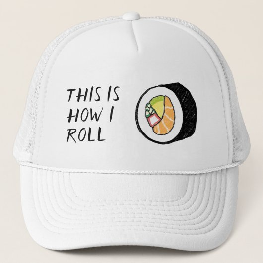 "Dit is hoe ik rol" Sushi Roll Illustration Cute Trucker Pet (Voorkant)