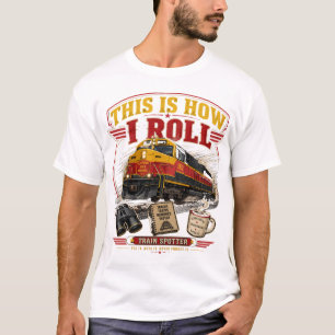 Dit Is Hoe Ik Rol Trein Spotter T-Shirt   Grappig 