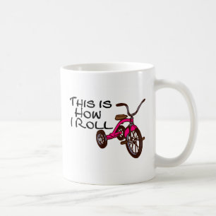 Dit is hoe ik rol (Tricycle) Koffiemok