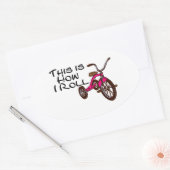 Dit is hoe ik rol (Tricycle) Ovale Sticker (Envelop)