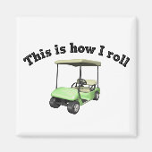 Dit is hoe ik Roll Magneet (Voorkant)