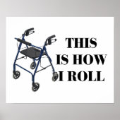 Dit is hoe ik Roll Walker moet rollen Poster (Voorkant)