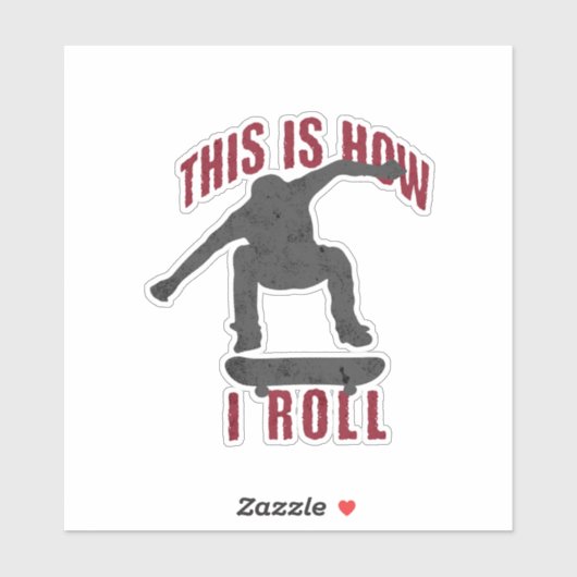 Dit is hoe ik rolschaatsen sticker (Vel)