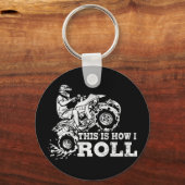 Dit is hoe ik rolt - ATV (alle terreinwagens) Sleutelhanger (Voorkant)