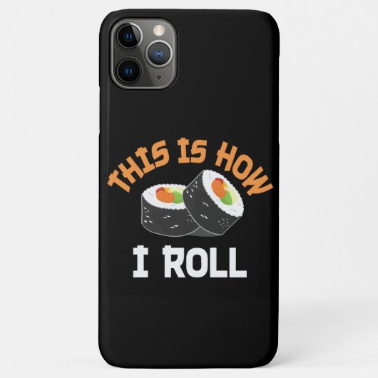 Dit is hoe ik rolt - Funny Sushi Case-Mate iPhone Case (Achterkant)