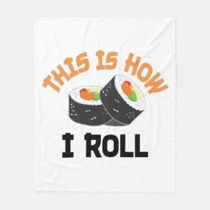 Dit is hoe ik rolt - Funny Sushi Fleece Deken