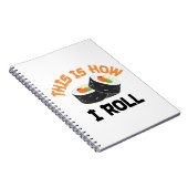 Dit is hoe ik rolt - Funny Sushi Notitieboek (Rechterzijde)