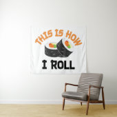 Dit is hoe ik rolt - Funny Sushi Wandkleed (In Situ (horizontaal))