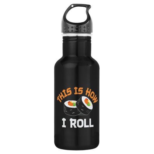 Dit is hoe ik rolt - Funny Sushi Waterfles (Voorkant)