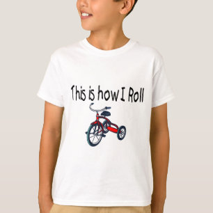 Dit is hoe ik rolt (rode driewieler) t-shirt