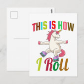 Dit is hoe ik rolt - Roller Skating Unicorn Briefkaart (Voorkant / Achterkant)