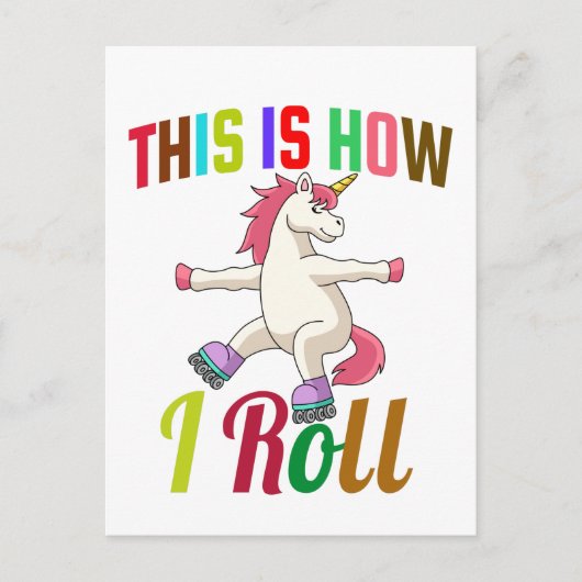 Dit is hoe ik rolt - Roller Skating Unicorn Briefkaart (Voorkant)