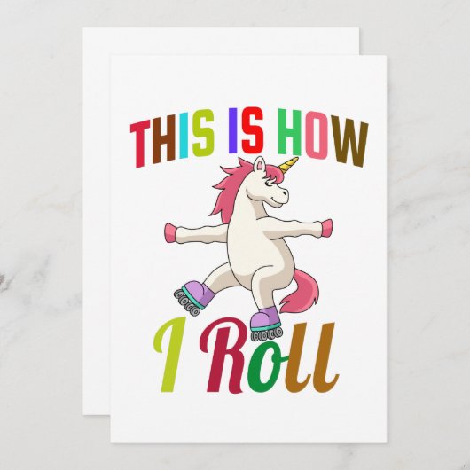Dit is hoe ik rolt - Roller Skating Unicorn Kaart (Voorkant / Achterkant)