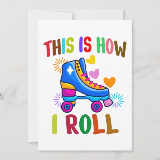 Dit is hoe ik rolt - rolschaatsen kaart (Voorkant)