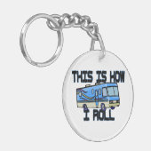 Dit is hoe ik RV moet rollen Sleutelhanger (Voorkant Links)