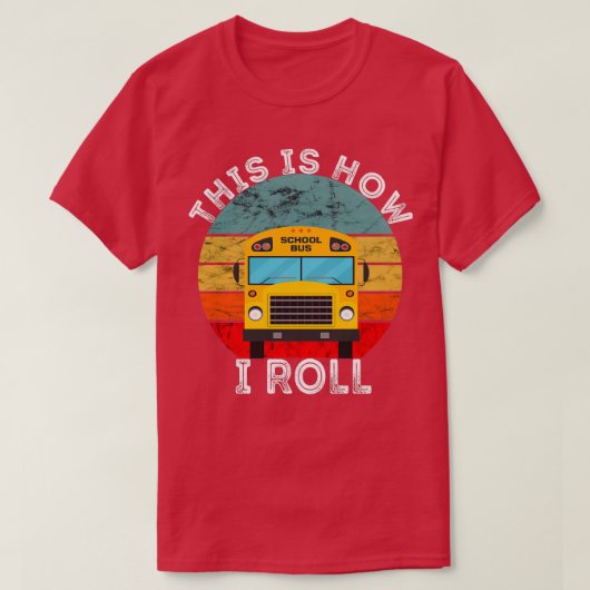 Dit is hoe ik schamele schoolbus retro Sunset kan  T-shirt (Design voorkant)