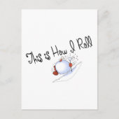 Dit is hoe ik Snowball rolt Briefkaart (Voorkant)