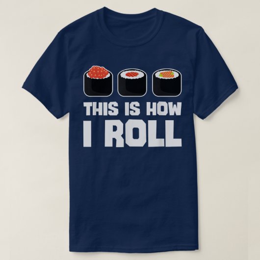 Dit is hoe ik sushi Funny Japans voedsel laat zien T-shirt (Design voorkant)