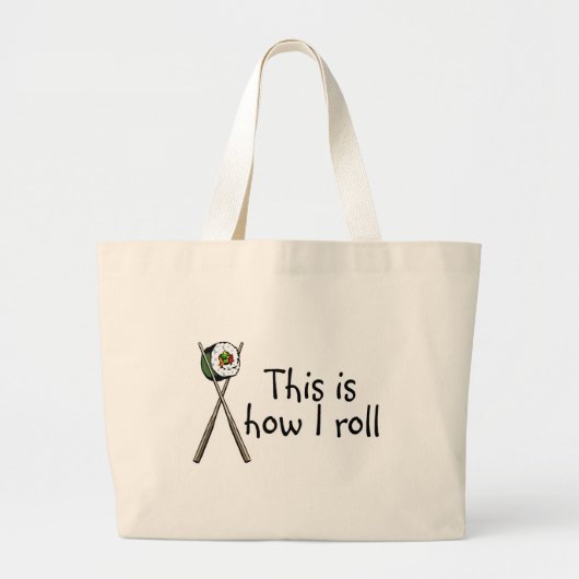 Dit is hoe ik Sushi kan rollen Grote Tote Bag (Voorkant)