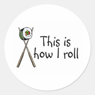 Dit is hoe ik Sushi kan rollen Ronde Sticker