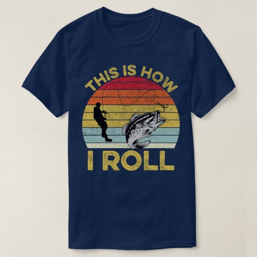 Dit is hoe ik Vist 2 T-shirt (Design voorkant)