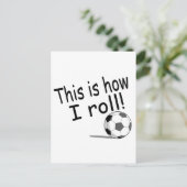 Dit is hoe ik voetbal kan rollen briefkaart (Staand voorkant)