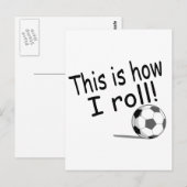 Dit is hoe ik voetbal kan rollen briefkaart (Voorkant / Achterkant)