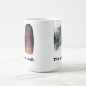 Dit is hoe ik werk - vingerafdrukMok Koffiemok (Center)