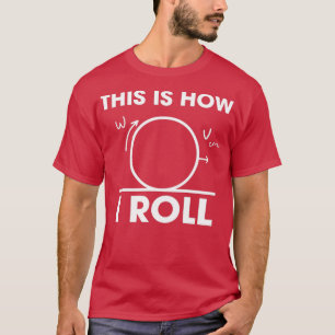 Dit is hoe ik Wiskunde Geek Nerd Gift Idee 1 T-shirt