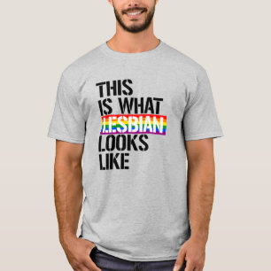 Dit is hoe Lesbisch eruit ziet T-shirt