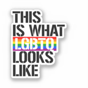Dit is hoe LGBTQ eruit ziet Sticker