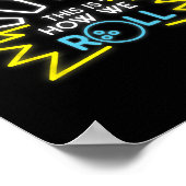 Dit is hoe we Bowling rollen Poster (Hoek)