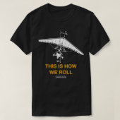 Dit is hoe we het ultralight Trike Vliegtuig T-shirt (Design voorkant)