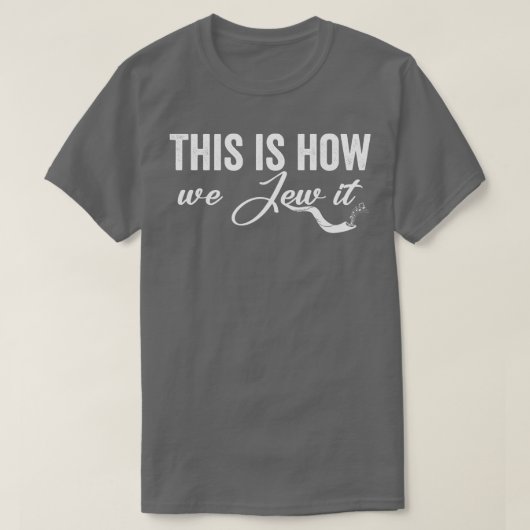 Dit is hoe we Jood het 2 T-shirt (Design voorkant)