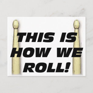 Dit is hoe we rollen briefkaart
