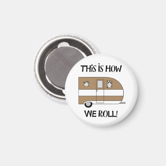 "Dit is hoe we rollen" Magneet (Voorkant / Achterkant)