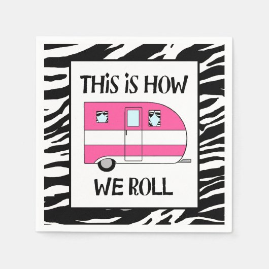 "Dit is hoe we rollen" Servetten (Voorkant)