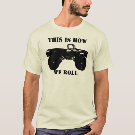 DIT IS HOE, WE ROLLEN T-SHIRT (Voorkant)