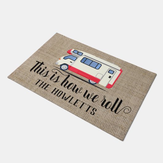 Dit is hoe we RV Camper Recreational Vehicle rolle Deurmat (Schuin)