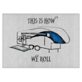 Dit is hoe wij (Camping) het snijvlak rollen Snijplank (Voorkant)