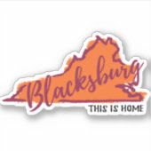 Dit is Home Blacksburg van Hokie Sticker (Voorkant)