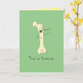 Dit is Humerus - Funny Bone Pun Wenskaart Kaart (Gele Bloem)